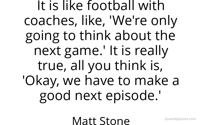 Preview image for this quote by Matt Stone