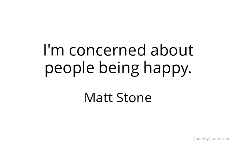 Preview image for this quote by Matt Stone