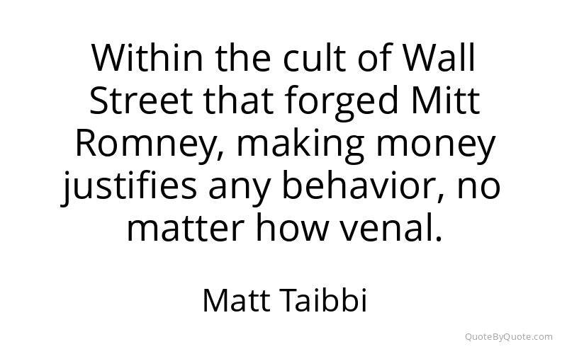 Preview image for this quote by Matt Taibbi