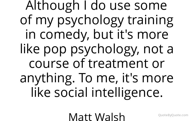 Preview image for this quote by Matt Walsh