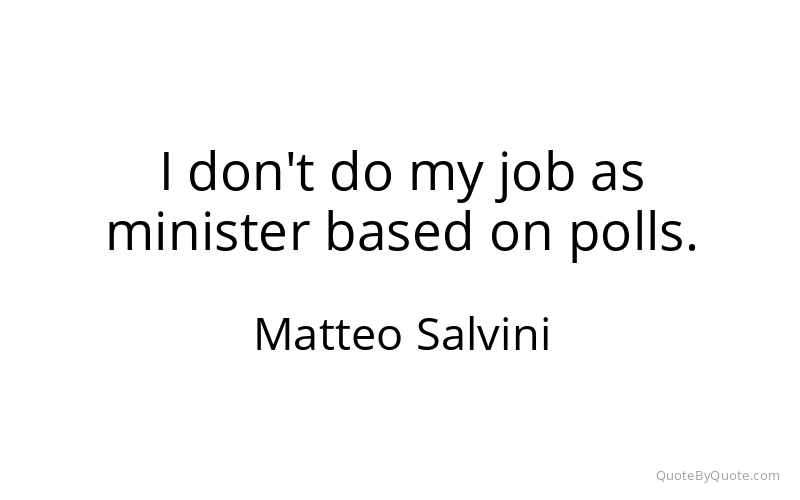 Preview image for this quote by Matteo Salvini
