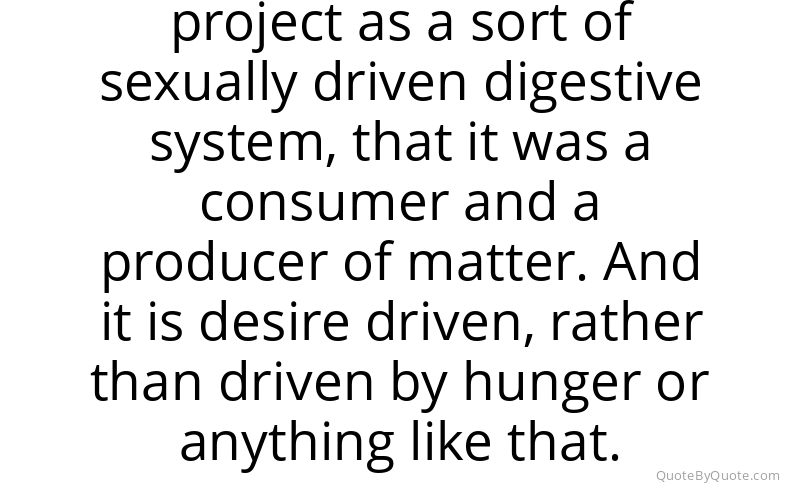 Preview image for this quote by Matthew Barney