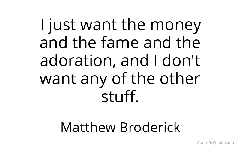 Preview image for this quote by Matthew Broderick