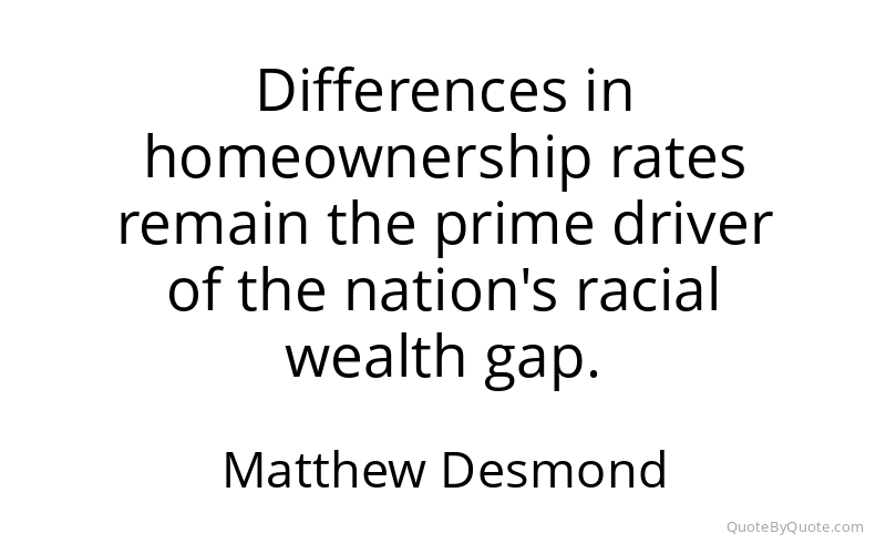Preview image for this quote by Matthew Desmond