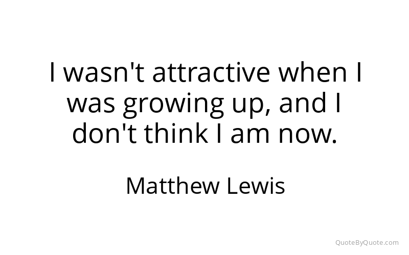 Preview image for this quote by Matthew Lewis