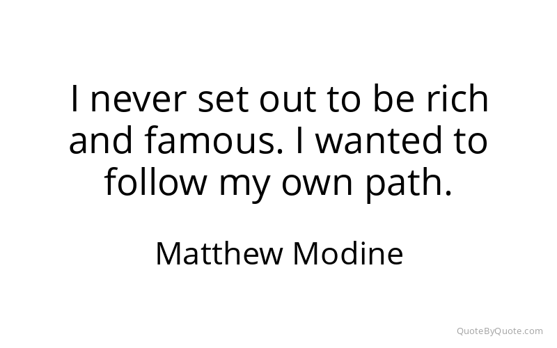Preview image for this quote by Matthew Modine
