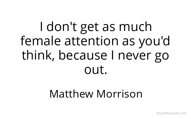 Preview image for this quote by Matthew Morrison