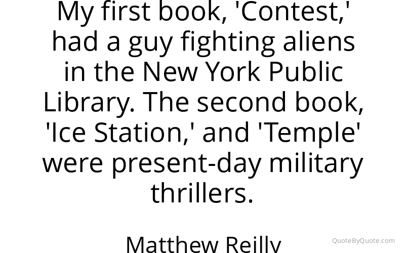 Preview image for this quote by Matthew Reilly