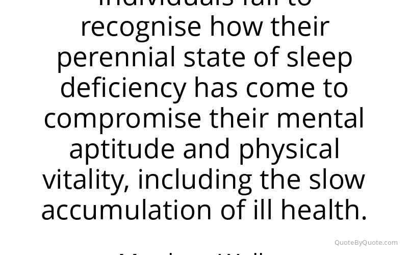 Preview image for this quote by Matthew Walker
