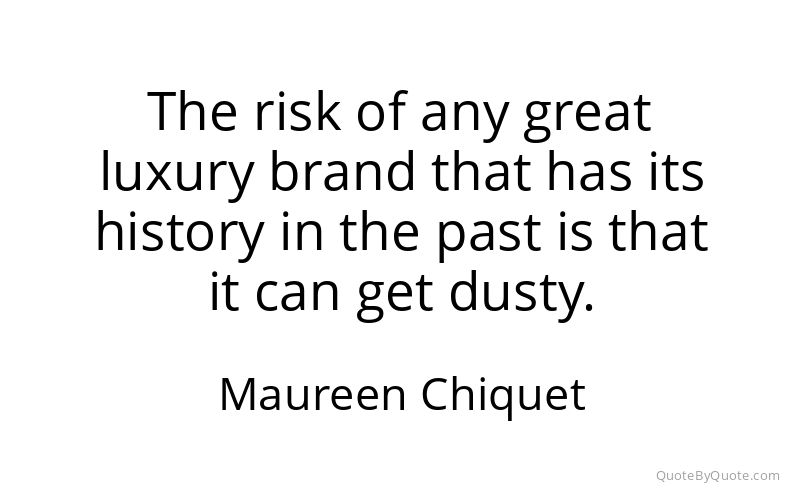Preview image for this quote by Maureen Chiquet