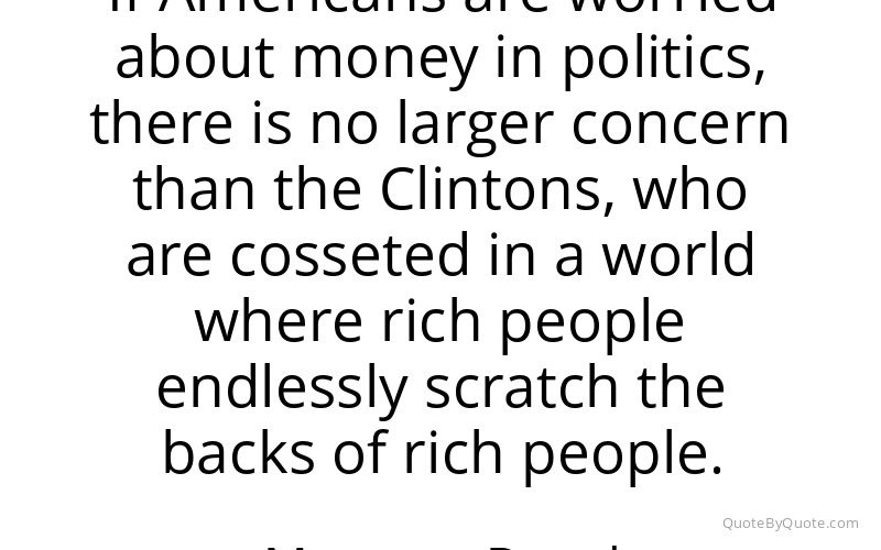 Preview image for this quote by Maureen Dowd