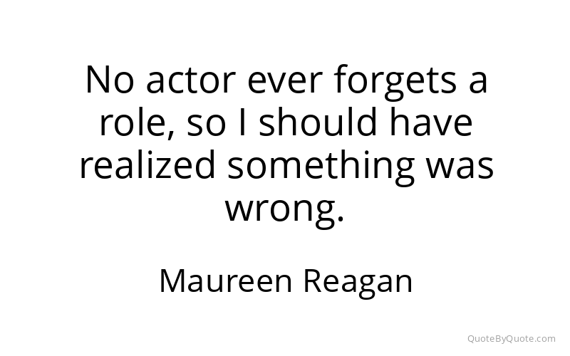 Preview image for this quote by Maureen Reagan