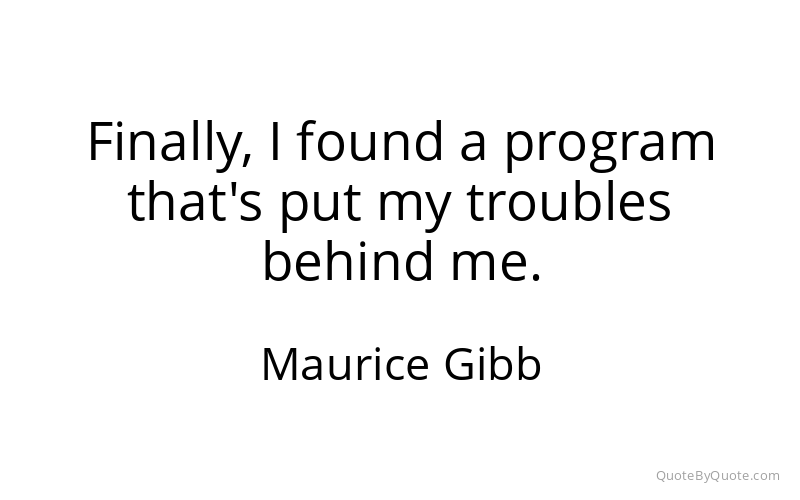 Preview image for this quote by Maurice Gibb