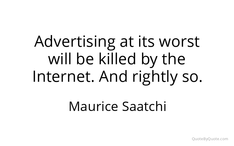 Preview image for this quote by Maurice Saatchi