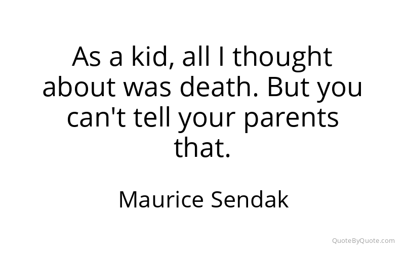 Preview image for this quote by Maurice Sendak