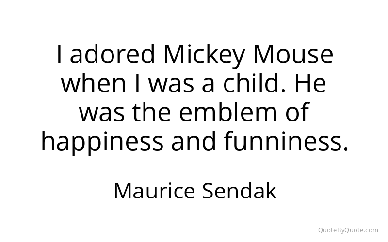 Preview image for this quote by Maurice Sendak
