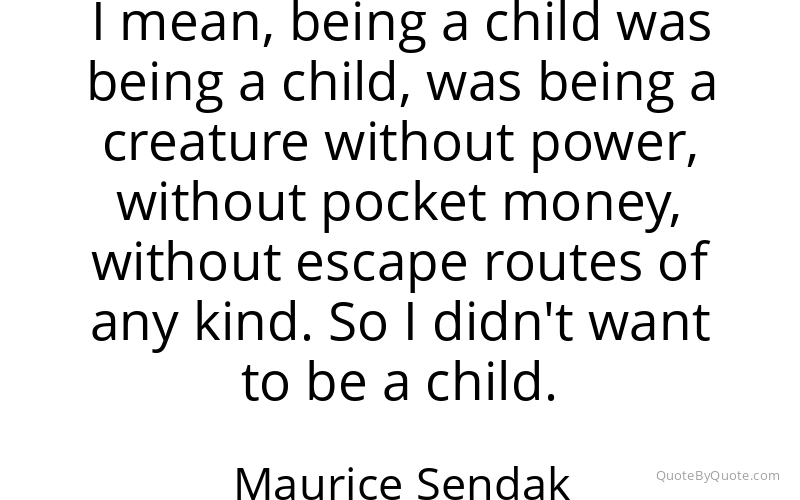 Preview image for this quote by Maurice Sendak