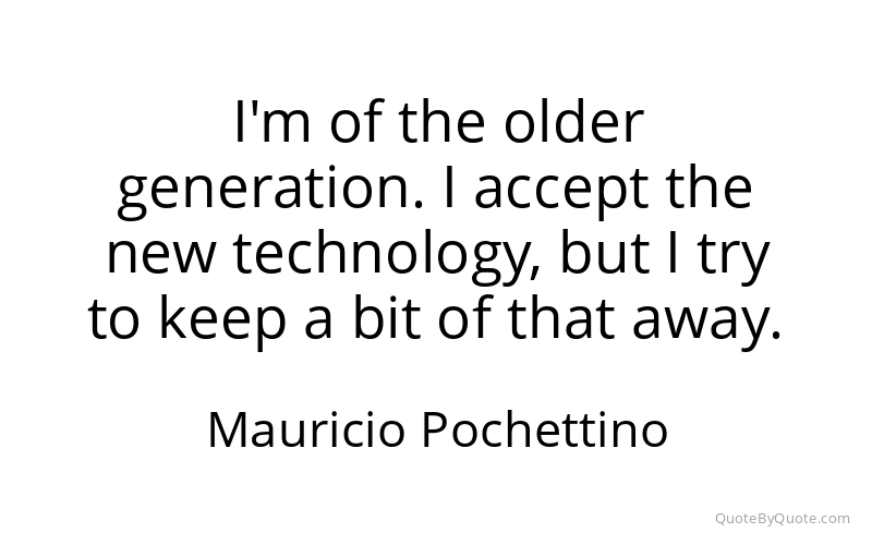 Preview image for this quote by Mauricio Pochettino