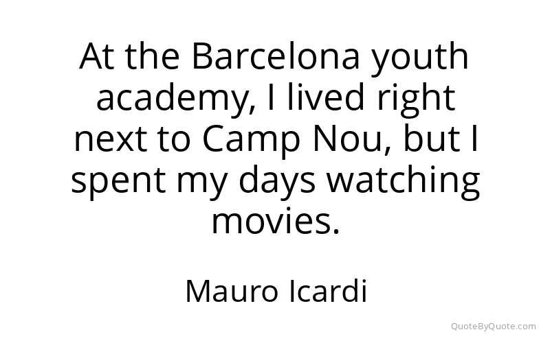 Preview image for this quote by Mauro Icardi