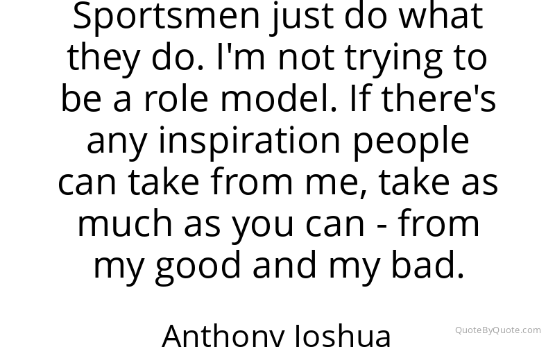 Preview image for this quote by Anthony Joshua