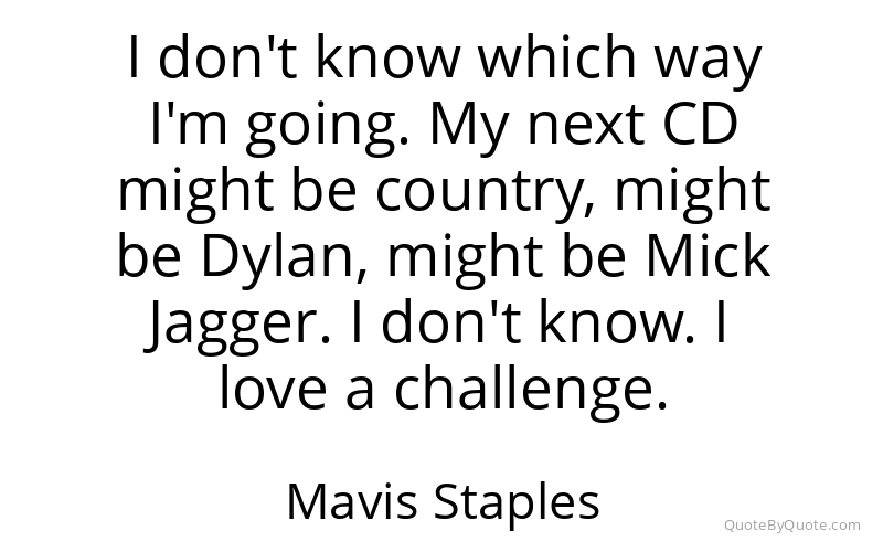 Preview image for this quote by Mavis Staples