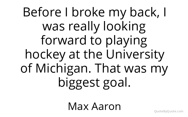 Preview image for this quote by Max Aaron