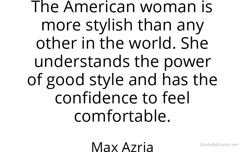 Preview image for this quote by Max Azria