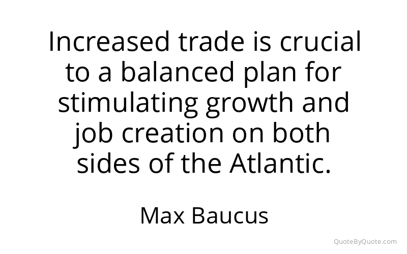Preview image for this quote by Max Baucus