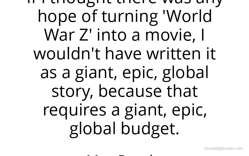 Preview image for this quote by Max Brooks