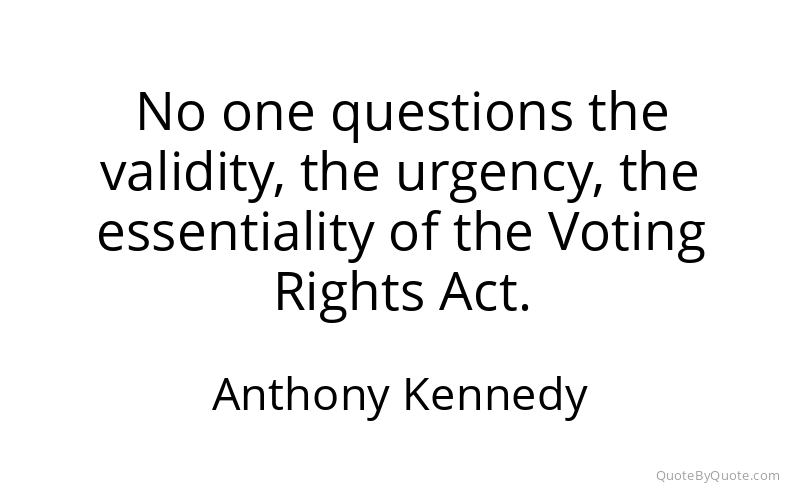 Preview image for this quote by Anthony Kennedy