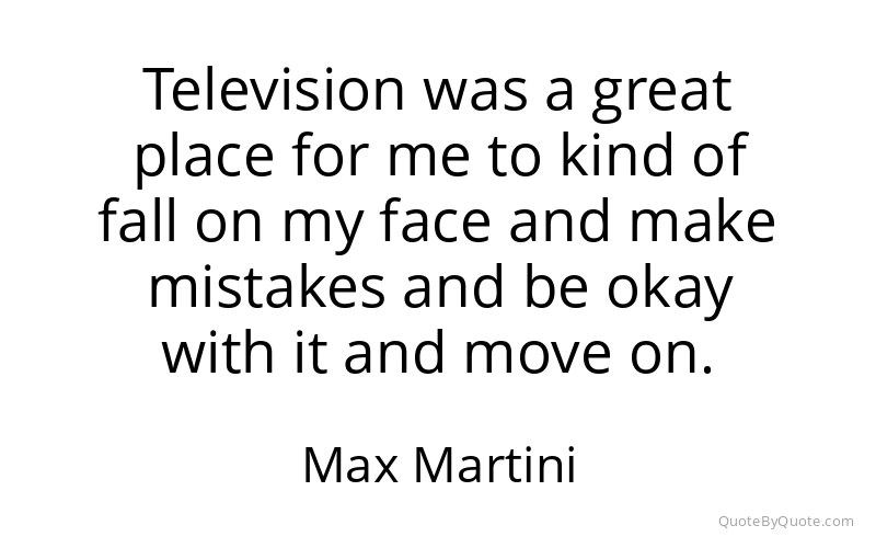 Preview image for this quote by Max Martini