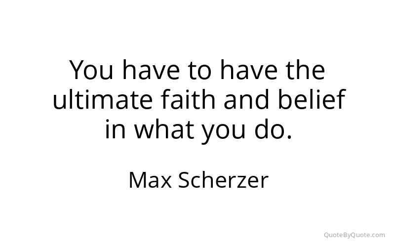 Preview image for this quote by Max Scherzer