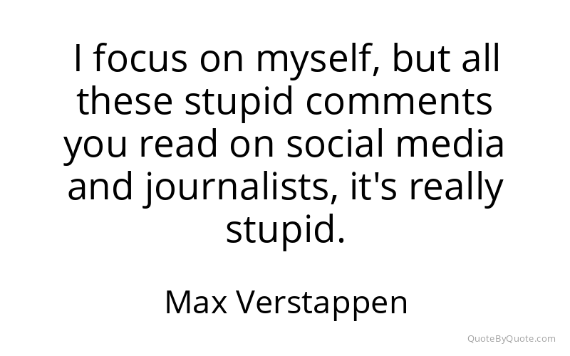 Preview image for this quote by Max Verstappen