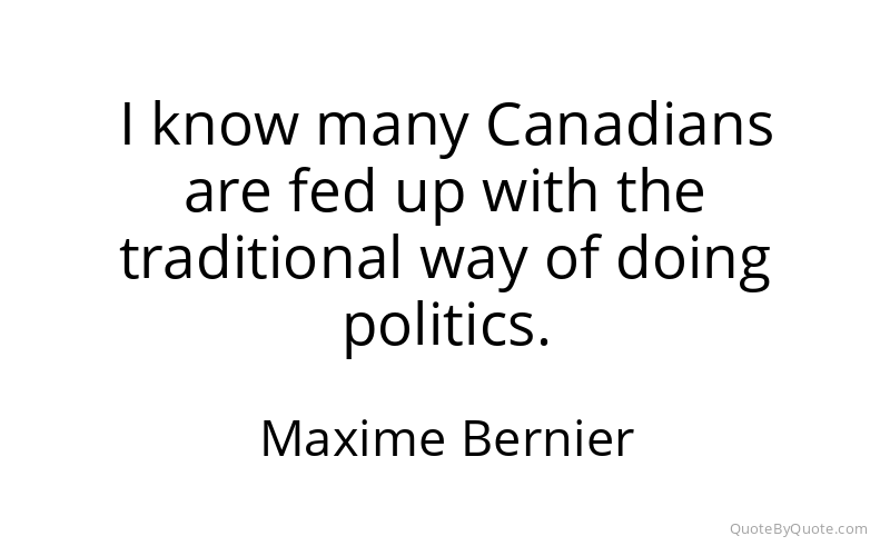 Preview image for this quote by Maxime Bernier