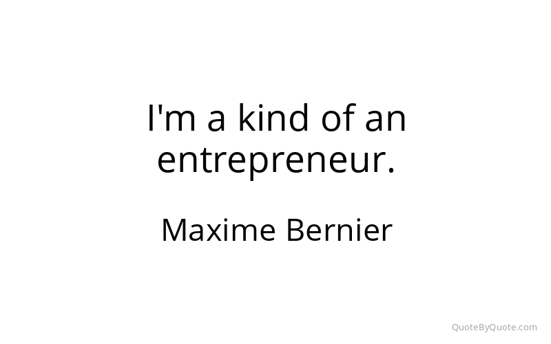 Preview image for this quote by Maxime Bernier