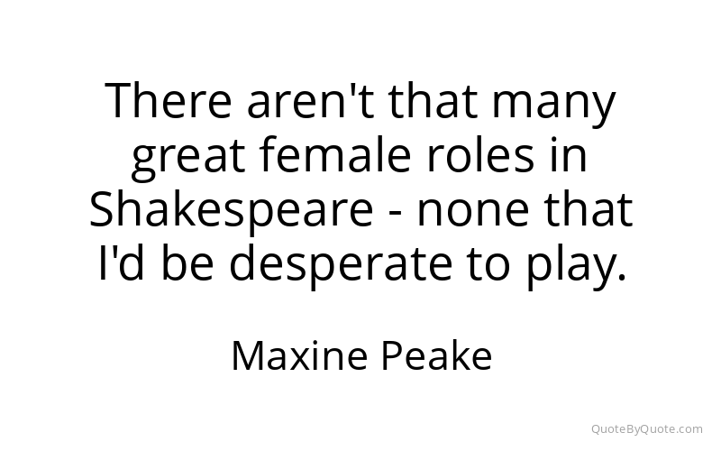 Preview image for this quote by Maxine Peake