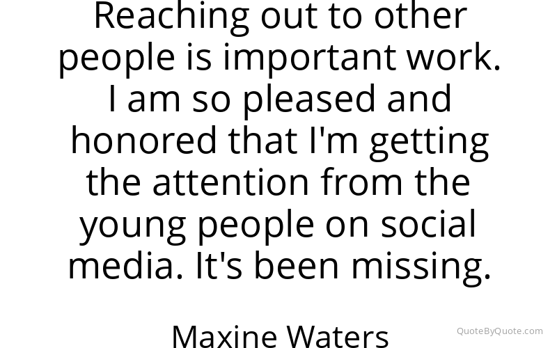Preview image for this quote by Maxine Waters