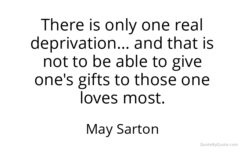 Preview image for this quote by May Sarton
