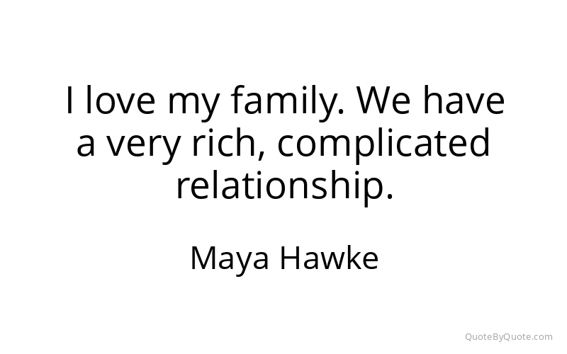 Preview image for this quote by Maya Hawke