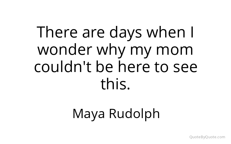 Preview image for this quote by Maya Rudolph