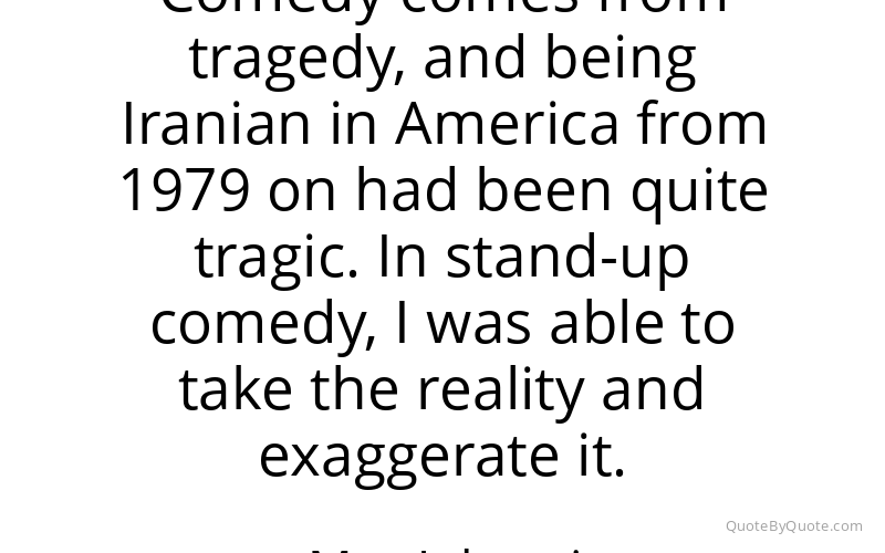 Preview image for this quote by Maz Jobrani