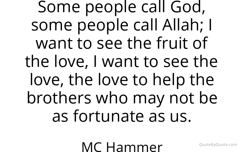 Preview image for this quote by MC Hammer