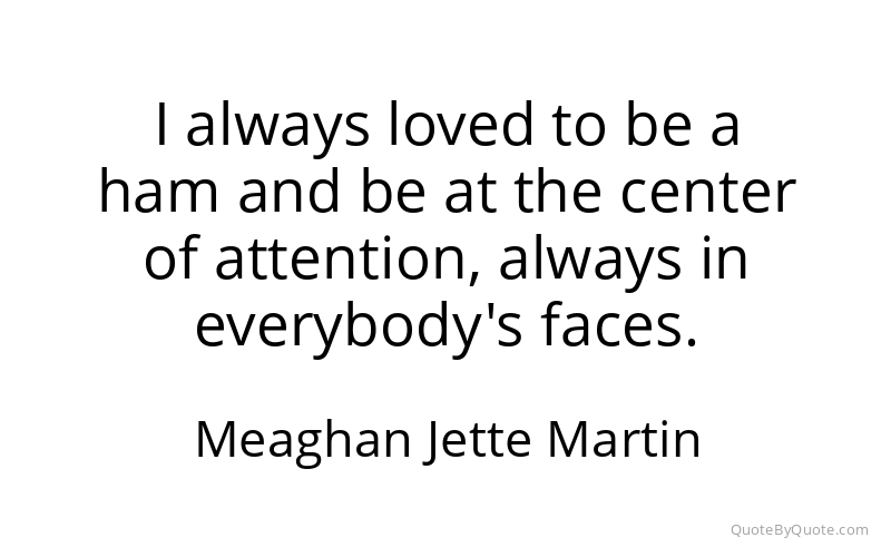 Preview image for this quote by Meaghan Jette Martin