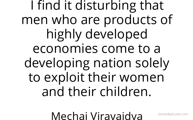 Preview image for this quote by Mechai Viravaidya