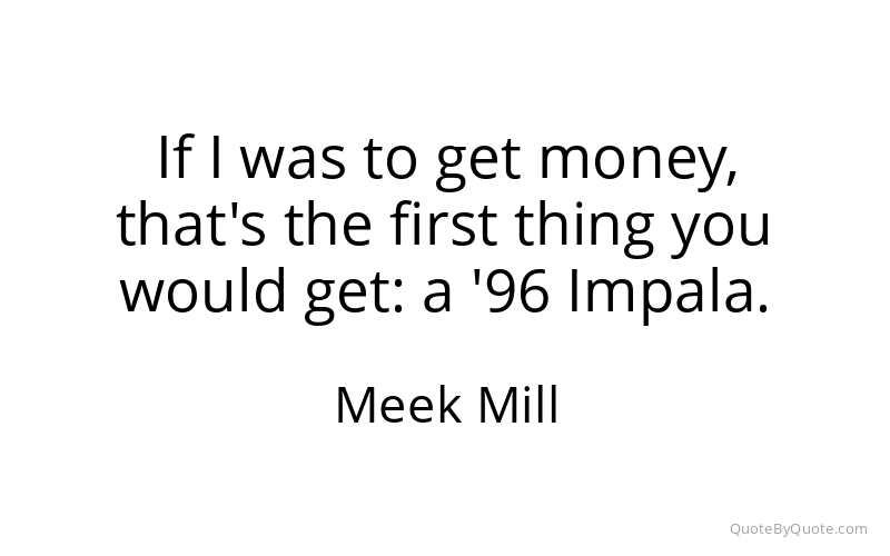 Preview image for this quote by Meek Mill
