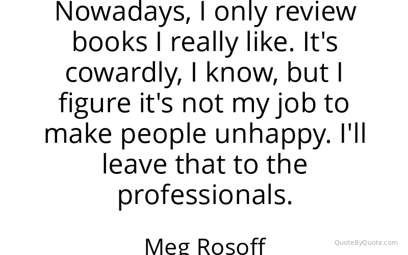 Preview image for this quote by Meg Rosoff