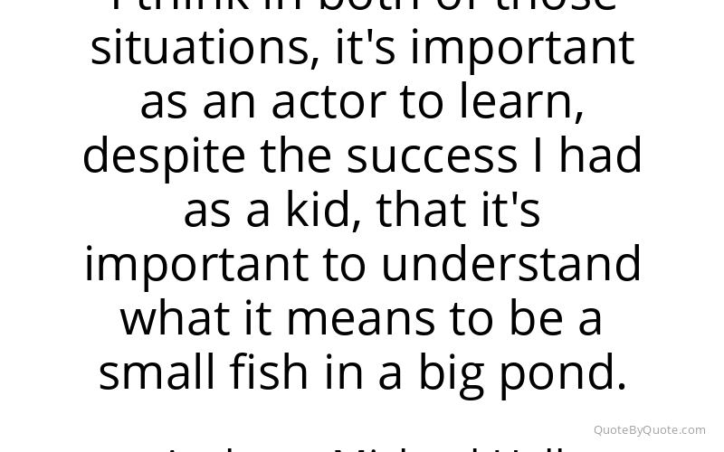 Preview image for this quote by Anthony Michael Hall