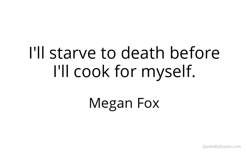 Preview image for this quote by Megan Fox