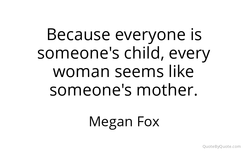 Preview image for this quote by Megan Fox