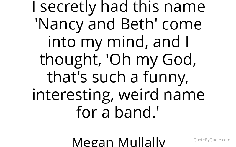 Preview image for this quote by Megan Mullally